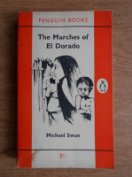 Michael Swan - The Marches of El Dorado