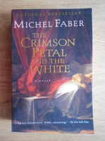 Michel Faber - The Crimson Petal and the White 