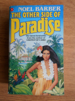 Noel Barber - The other side of paradise