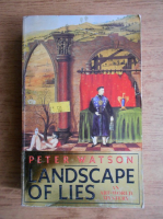 Peter Watson - Landscape of lies