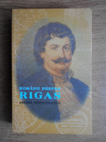 Romanii despre Rigas, Repere istoriografice