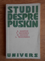 A. Ghijitchi - Studii despre Puskin