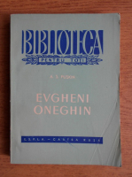 A. S. Puskin - Evgheni Oneghin 
