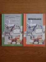 Alexandru Burda, Neicu Bologa - Merceologie (2 volume)