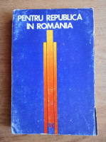 Aron Petric - Pentru republica in Romania