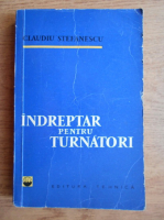 Claudiu Stefanescu - Indreptar pentru turnatori