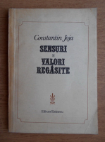 Constantin Joja - Sensuri si valori regasite
