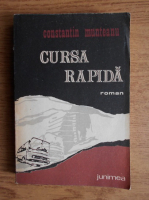 Constantin Munteanu - Cursa rapida