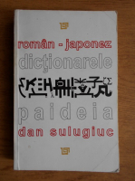 Dan Sulugiuc - Dictionar roman-japonez