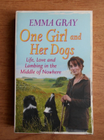 Emma Gray - One girl and her dogs