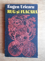 Eugen Uricaru - Rug si flacara