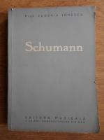 Anticariat: Eugenia Ionescu - Schumann