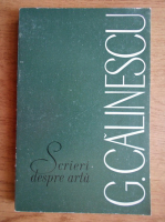 Anticariat: George Calinescu - Scrieri despre arta (volumul 2)