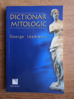 George Lazarescu - Dictionar mitologic