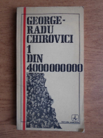 Anticariat: George Radu Chirovici - 1 din 4000000000