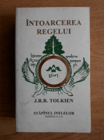 J. R. R. Tolkien - Intoarcerea regelui (volumul 3)