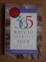James S. Petersen - 365 ways to improve your sex life