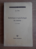 Jean Mitry - Esthetique et psychologie du cinema