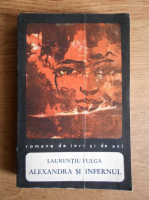 Anticariat: Laurentiu Fulga - Alexandra si infernul