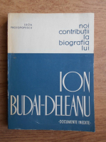 Anticariat: Lucia Protopopescu - Noi contributii la biografia lui Ion Budai-Deleanu
