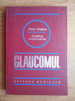Anticariat: Paul Cernea - Glaucomul