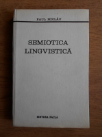 Paul Miclau - Semiotica lingvistica