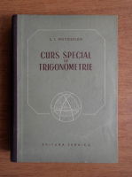 S. I. Novoselov - Curs special de trigonometrie