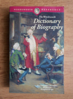 The Wordsworth Dictionary of Biography