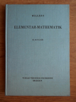 Willers - Elementar Mathematik. Ein Vorkurs zur Hoheren Mathematik