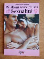 Yvonne Poncet Bonissol - Relations amoureuses. Sexualite