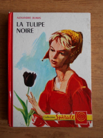 Alexandre Dumas - La tulipe noir