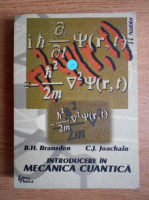 B. H. Bransden - Introducere in mecanica cuantica