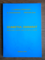 C. Ionescu Tirgoviste - Diabetul zaharat. Manual pentru studenti, medici de familie si rezidenti