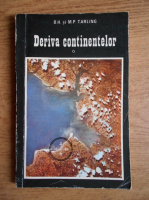 Anticariat: D. H. Tarling - Deriva continentelor