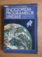 Anticariat: Dumitru St. Andreescu - Enciclopedia programelor spatiale (1957-1979, volumul 2)