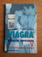 Anticariat: Frank Collins - Viagra, sfarsitul impotentei 