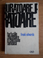 Anticariat: Frank Edwards - Farfuriile zburatoare, o chestiune serioasa