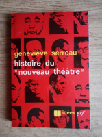 Genevieve Serreau - Histoire du nouveau theatre