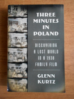 Glenn Kurtz - Three minutes in Poland