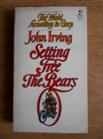 John Irving - Setting free the bears