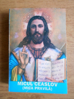 Micul Ceaslov (Mica Pravila)