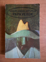 Miguel Angel Asturias - Papa Verde