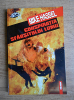 Anticariat: Mike Hassel - Conspiratia sfarsitului lumii