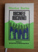 Anticariat: Nicolae Barbu - Obcinele Bucovinei