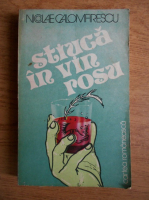 Anticariat: Nicolae Calomfirescu - Stiuca in vin rosu