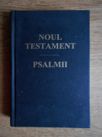 Anticariat: Noul Testament. Psalmii (GBV, 1998)