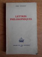 Pierre Tchaadaev - Lettres philosophiques