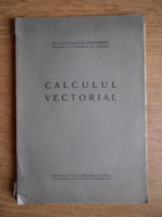 Plautius Andronescu - Calculul vectorial (1943)