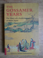 The gossamer years. The diary of a noblewoman of Heian Japan