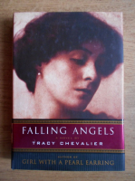 Tracy Chevalier - Falling angels